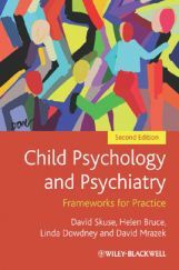 Child Psychology And Psychiatry Child Psychology And Psychiatry