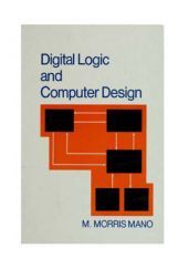 Digital Logic And Computer Design Digital Logic And Computer Design
