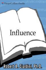 Influence The Psychology Of Persuasion Influence The Psychology Of Persuasion