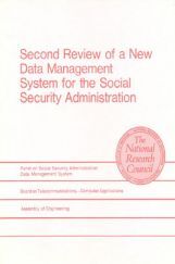 Second Review Of A New Data Management System For The Social Security Administration Second Review Of A New Data Management System For The Social Security Administration