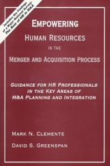 Empowering Human Resources In The Merger And Acquisition Process Empowering Human Resources In The Merger And Acquisition Process