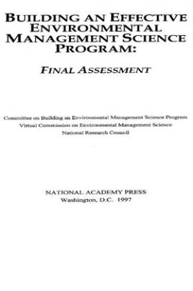 Building An Effective Environmental Management Science Program