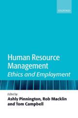 Human Resource Management Ethics And Employment Human Resource Management Ethics And Employment