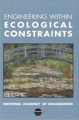 Engineering Within Ecological Constraints Engineering Within Ecological Constraints