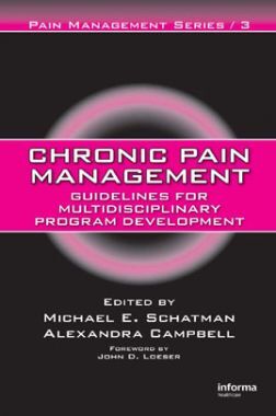 Chronic Pain Management Guidelines For Multidisciplinary Program Development