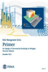 Primer For Design Of Commercial Buildings To Mitigate Terrorist Attacks Primer For Design Of Commercial Buildings To Mitigate Terrorist Attacks