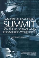 Pan Organizational Summit On The U.S Science And Engineering Workforce Pan Organizational Summit On The U.S Science And Engineering Workforce