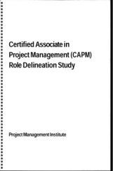 Certified Associate In Project Management (CAPM) Role Delineation Study Project Management Certified Associate In Project Management (CAPM) Role Delineation Study Project Management