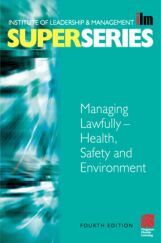 Institute Of Leadership & Management (Managing Lawfully-Health , Safety And Environment) Institute Of Leadership & Management (Managing Lawfully-Health , Safety And Environment)