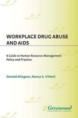 Workplace Drug Abuse And Aids Workplace Drug Abuse And Aids