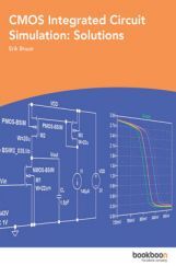 CMOS Integrated Circuit Simulation Solutions CMOS Integrated Circuit Simulation Solutions