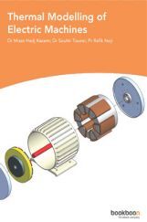 Thermal Modelling Of Electric Machines Thermal Modelling Of Electric Machines
