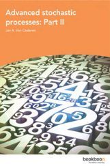 Advanced Stochastic Processes Part-II Advanced Stochastic Processes Part-II