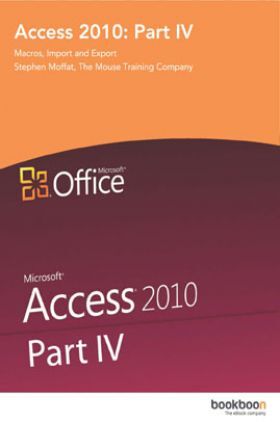 Access 2010 Part-IV