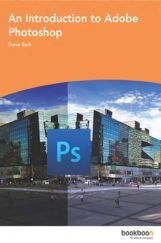 An Introduction To Adobe Photoshop An Introduction To Adobe Photoshop