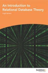 An Introduction To Relational Database Theory An Introduction To Relational Database Theory