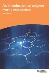 An Introduction To Polymer-Matrix Composites An Introduction To Polymer-Matrix Composites