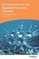 An Introduction To The Quantum Theory For Chemists An Introduction To The Quantum Theory For Chemists