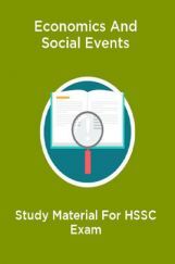 Economics And Social Events Study Material For HSSC Exam Economics And Social Events Study Material For HSSC Exam