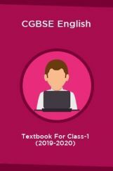 CGBSE English Textbook For Class-1 (2019-2020) CGBSE English Textbook For Class-1 (2019-2020)