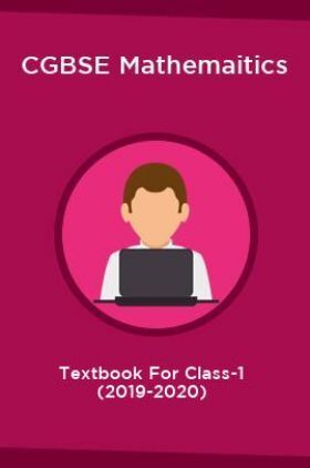 CGBSE Mathemaitics Textbook For Class-1 (2019-2020)