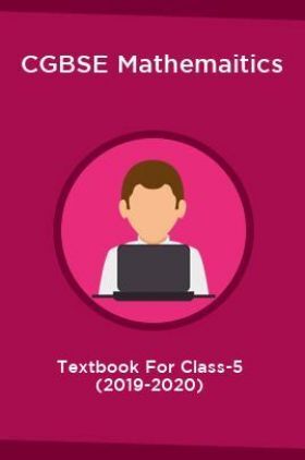CGBSE Mathemaitics Textbook For Class-5 (2019-2020)