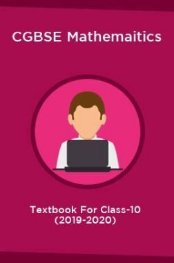 CGBSE Mathemaitics Textbook For Class-10 (2019-2020)