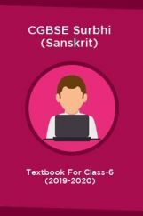 CGBSE Surbhi (Sanskrit) Textbook For Class-6 (2019-2020) CGBSE Surbhi (Sanskrit) Textbook For Class-6 (2019-2020)