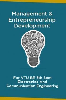 Management & Entrepreneurship Development For VTU BE 5th Sem Electronics And Communication Engineering