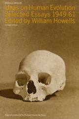 Ideas on Human Evolution Ideas on Human Evolution