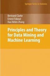 Principles And Theory For Data Mining And Machine Learning Principles And Theory For Data Mining And Machine Learning