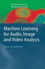 Machine Learning For Audio Image And Video Analysis Machine Learning For Audio Image And Video Analysis