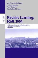 Machine Learning ECML 2004 Machine Learning ECML 2004