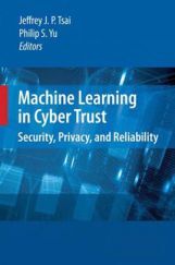 Machine Learning In Cyber Trust Machine Learning In Cyber Trust