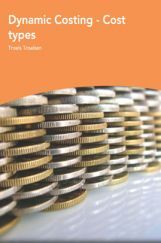 Dynamic Costing Cost Types Dynamic Costing Cost Types