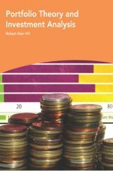 Portfolio Theory And Investment Analysis Portfolio Theory And Investment Analysis