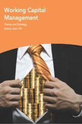 Working Capital Management Working Capital Management