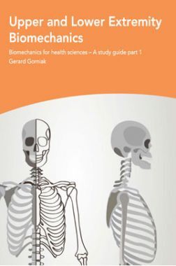 Upper And Lower Extremity Biomechanics Upper And Lower Extremity Biomechanics