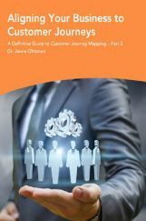 Aligning Your Business To Customer Journeys Aligning Your Business To Customer Journeys