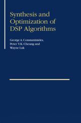 Synthesis And Optimization Of DSP Algorithms Synthesis And Optimization Of DSP Algorithms