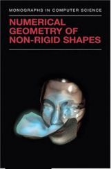 Numerical Geometry Of Non Rigid Shapes Numerical Geometry Of Non Rigid Shapes