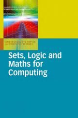 Sets Logic And Maths For Computing Sets Logic And Maths For Computing