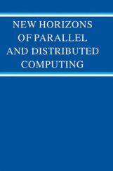 New Horizons Of Parallel And Distributed Computing New Horizons Of Parallel And Distributed Computing
