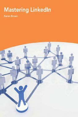 Download Free Mastering LinkedIn PDF Online