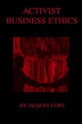 Activist Business Ethics Activist Business Ethics