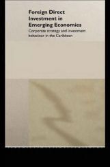 Foreign Direct Investment In Emerging Economies Foreign Direct Investment In Emerging Economies