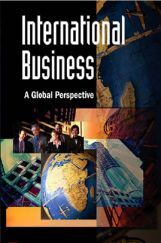 International Business A Global Perspective International Business A Global Perspective