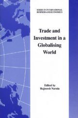 Trade And Investment In A Globalising World Trade And Investment In A Globalising World