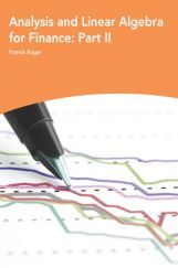 Analysis And Linear Algebra For Finance Part-II Analysis And Linear Algebra For Finance Part-II