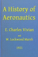A History Of Aeronautics A History Of Aeronautics